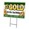 Signmission We Buy Gold1 Yard Sign & Stake outdoor plastic coroplast window, C-1216 We Buy Gold1 C-1216 We Buy Gold1 - alternate 1
